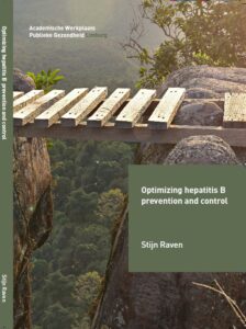 Cover proefschrift Optimizing hepatitis B prevention and control door Stijn Raven